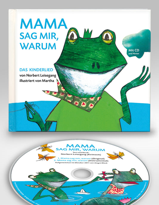 Norbert Leisegang (Keimzeit) - Buch mit CD - Mama sag mir, warum