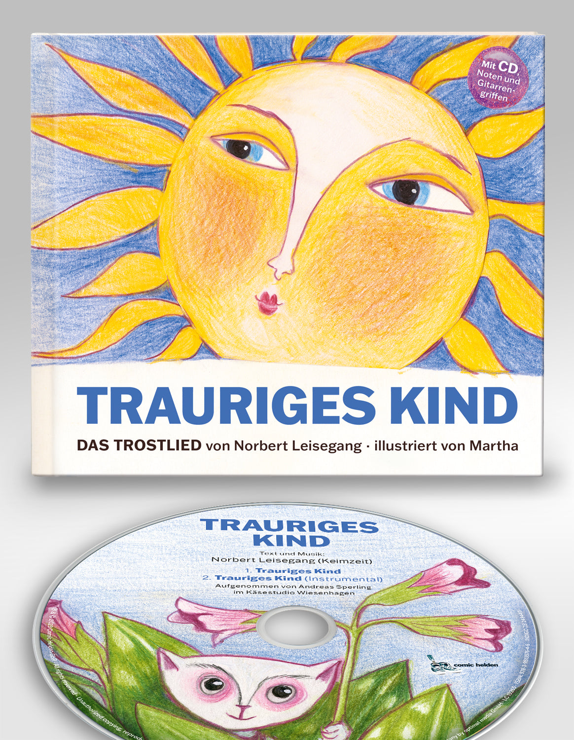 Norbert Leisegang (Keimzeit) - Buch mit CD - Trauriges Kind