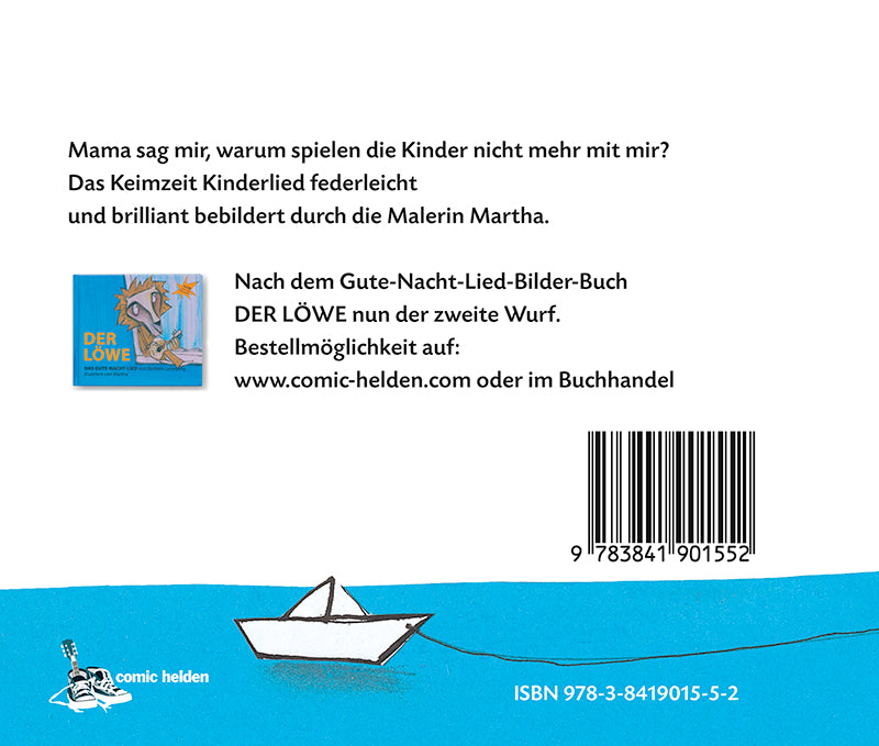 Norbert Leisegang (Keimzeit) - Buch mit CD - Mama sag mir, warum